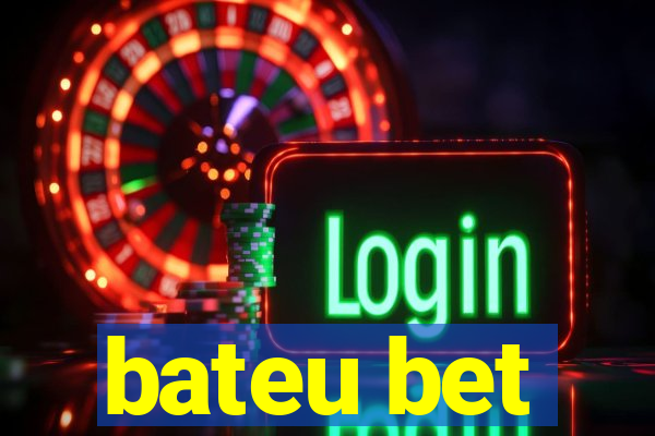 bateu bet